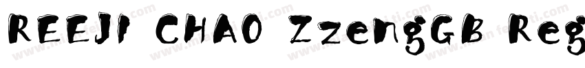 REEJI CHAO ZzengGB Regular字体转换